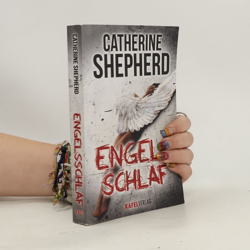Catherine Shepherd Engelsschlaf