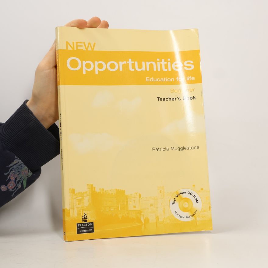 Patricia Mugglestone New Opportunities Beginner Teacher´s Book Pack