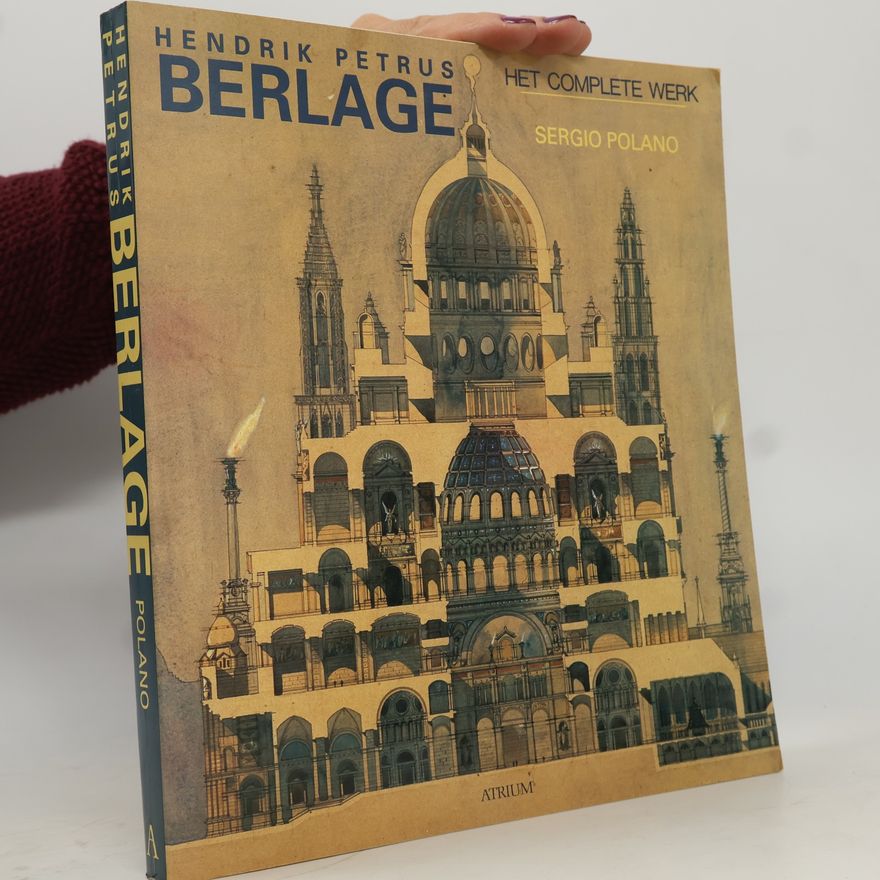 Sergio Polano Hendrick Petrus Berlage