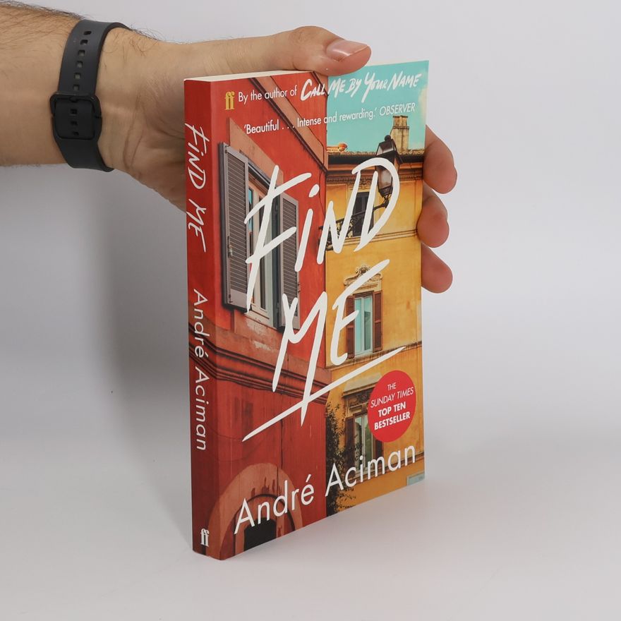 André Aciman Find me