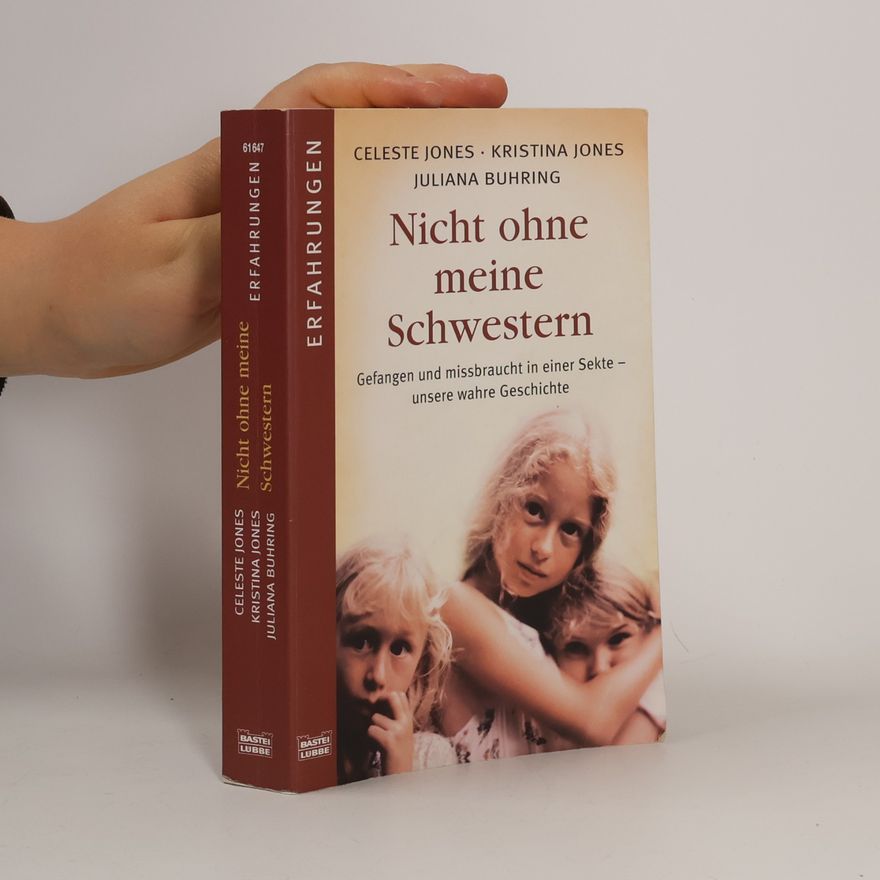 Celeste Jones Nicht ohne meine Schwestern