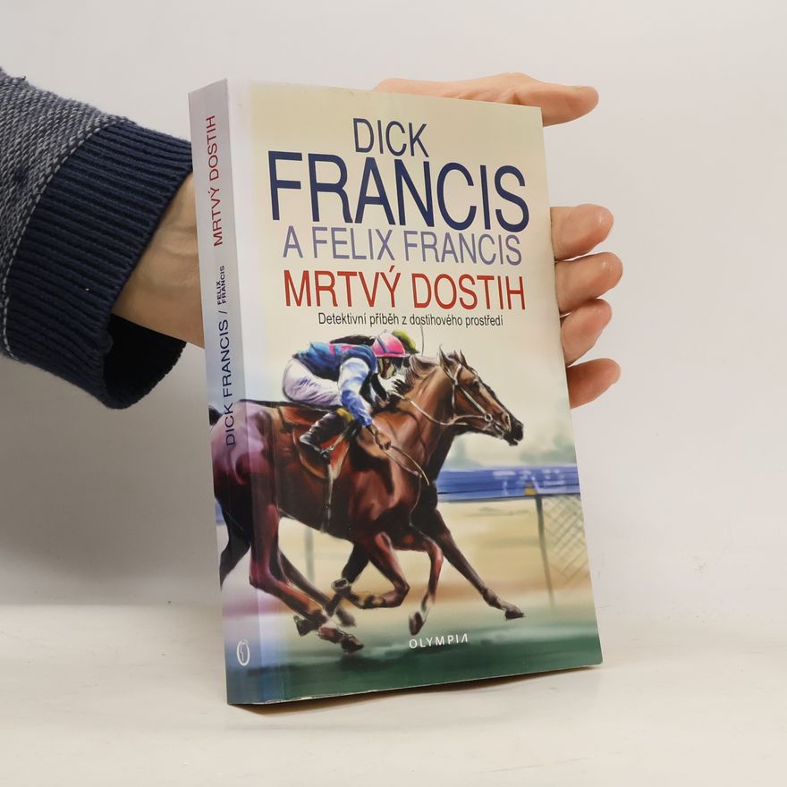 Dick Francis Mrtvý dostih