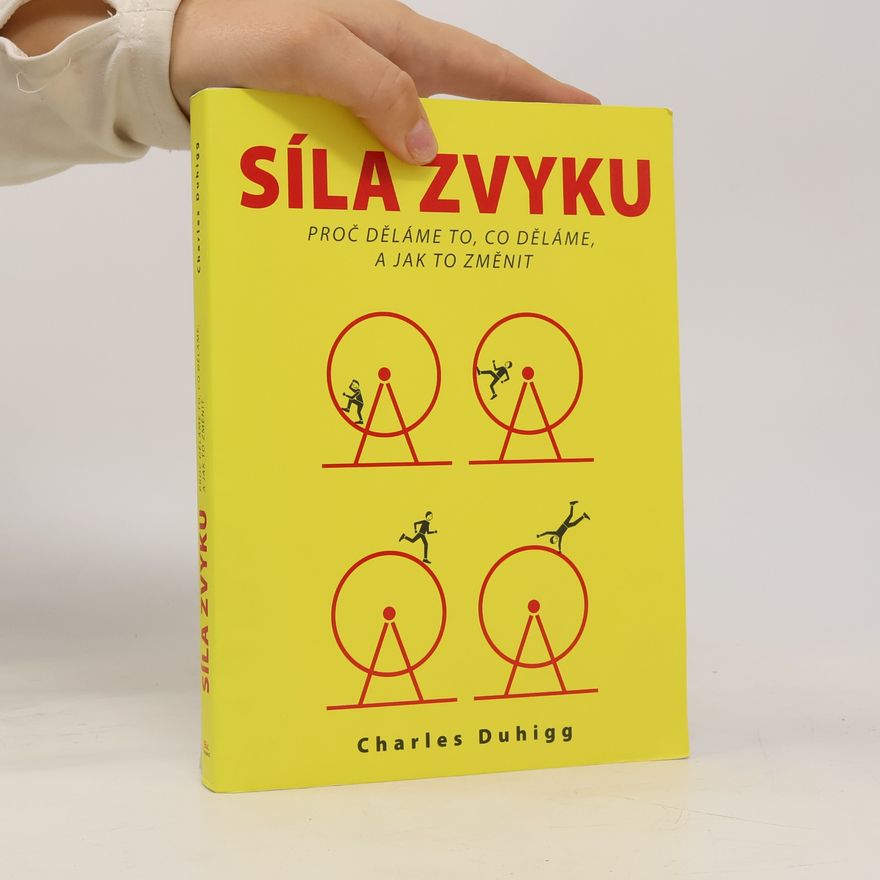 Charles Duhigg Síla zvyku