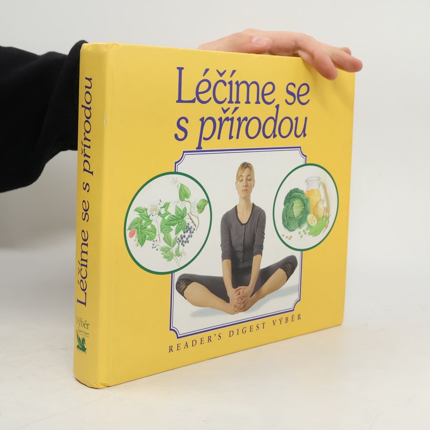 Jane Alexander Léčíme se s přírodou