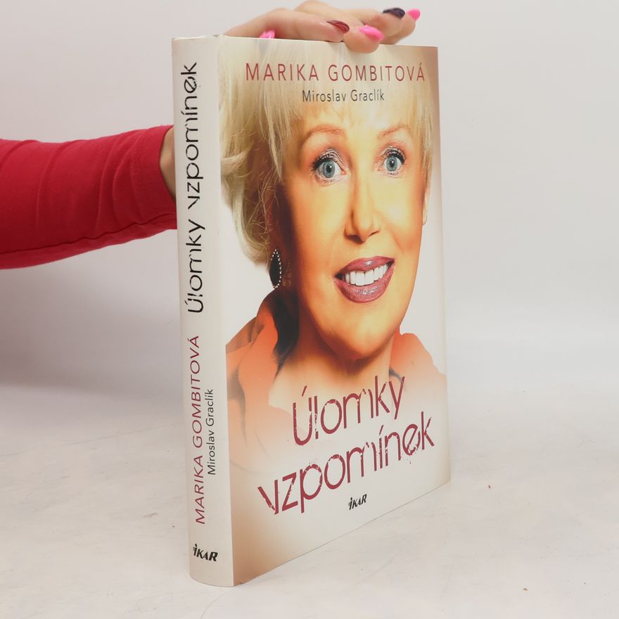Gombitová Marika Úlomky vzpomínek