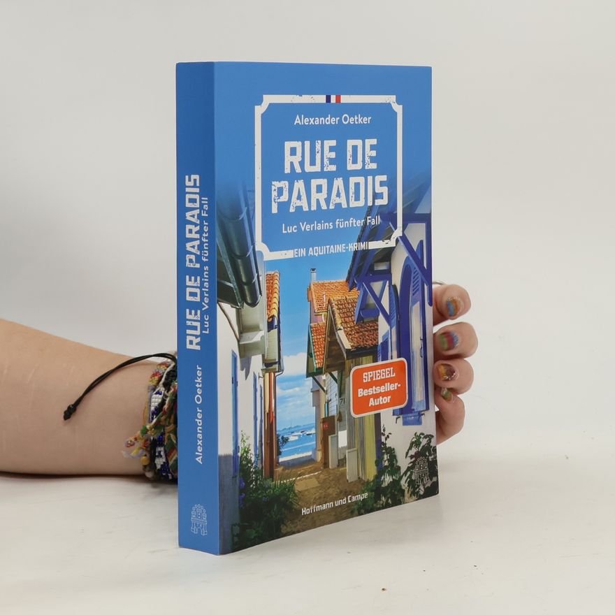Alexander Oetker Rue de Paradis