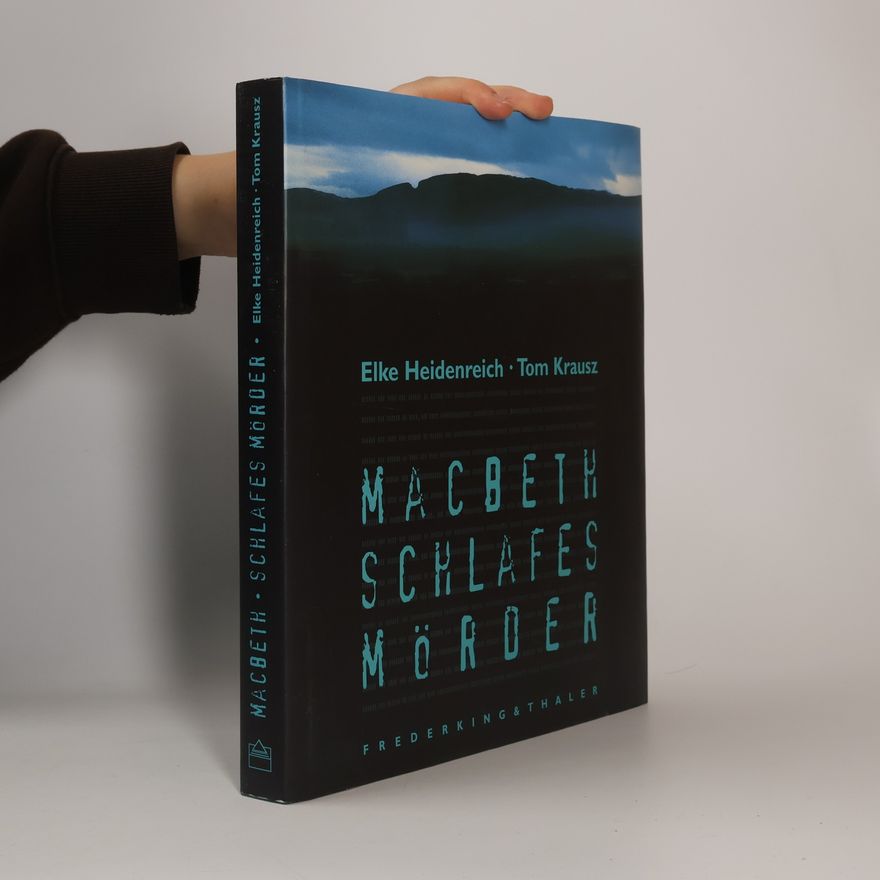 Elke Heidenreich Macbeth, Schlafes Mörder