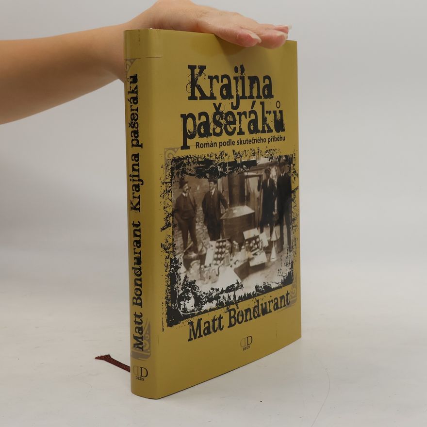 Matt Bondurant Krajina pašeráků