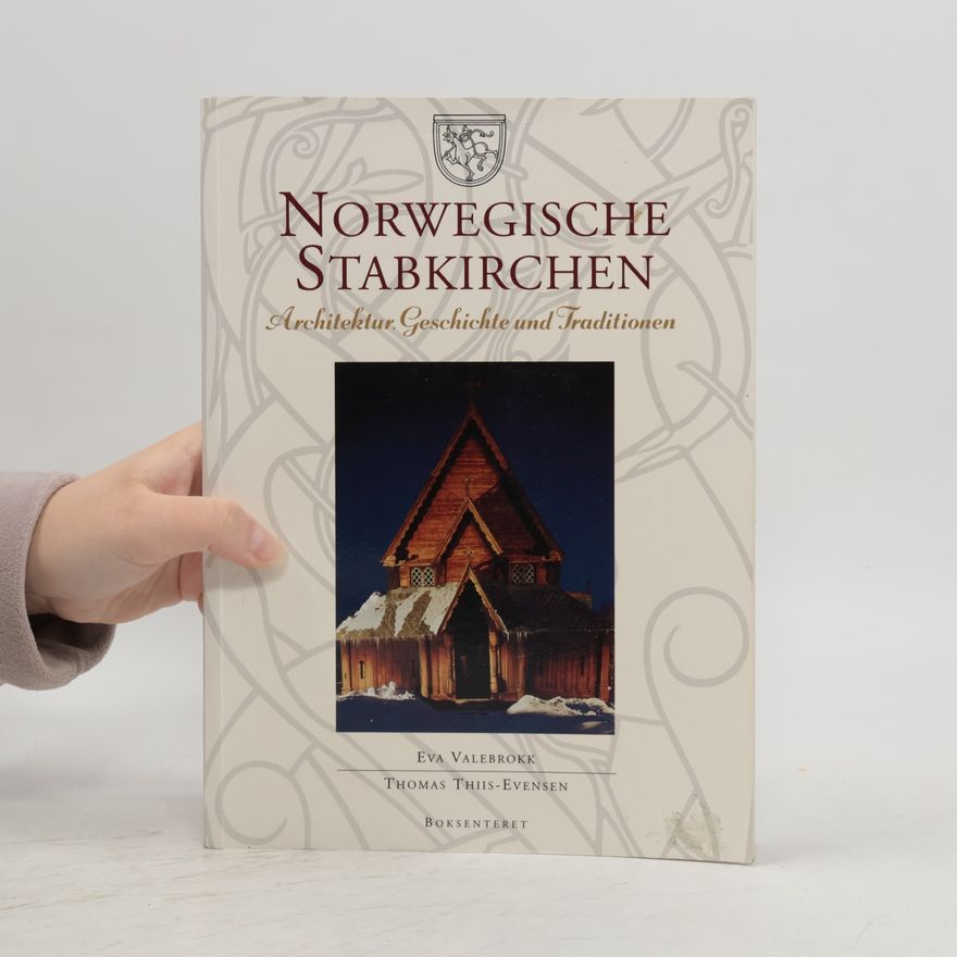 Autorenkollektiv Norwegische Stabkirchen. Architektur, Geschichte und Traditionen