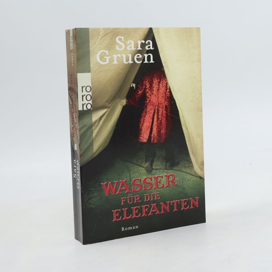 Sara Gruen Wasser für die Elefanten
