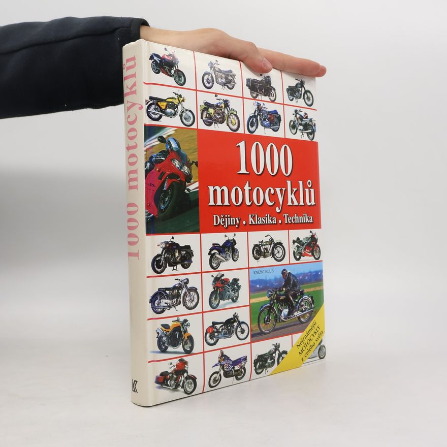 Michael Ahlsdorf 1000 motocyklů : dějiny, klasika, technika