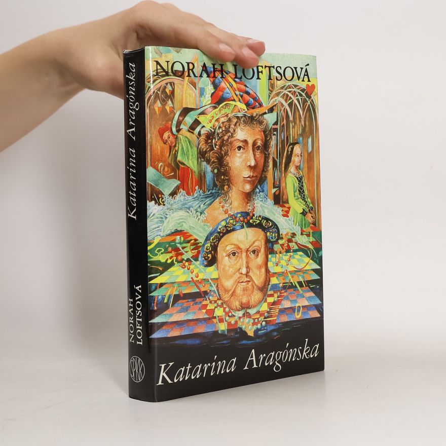 Norah Lofts Katarína Aragónska