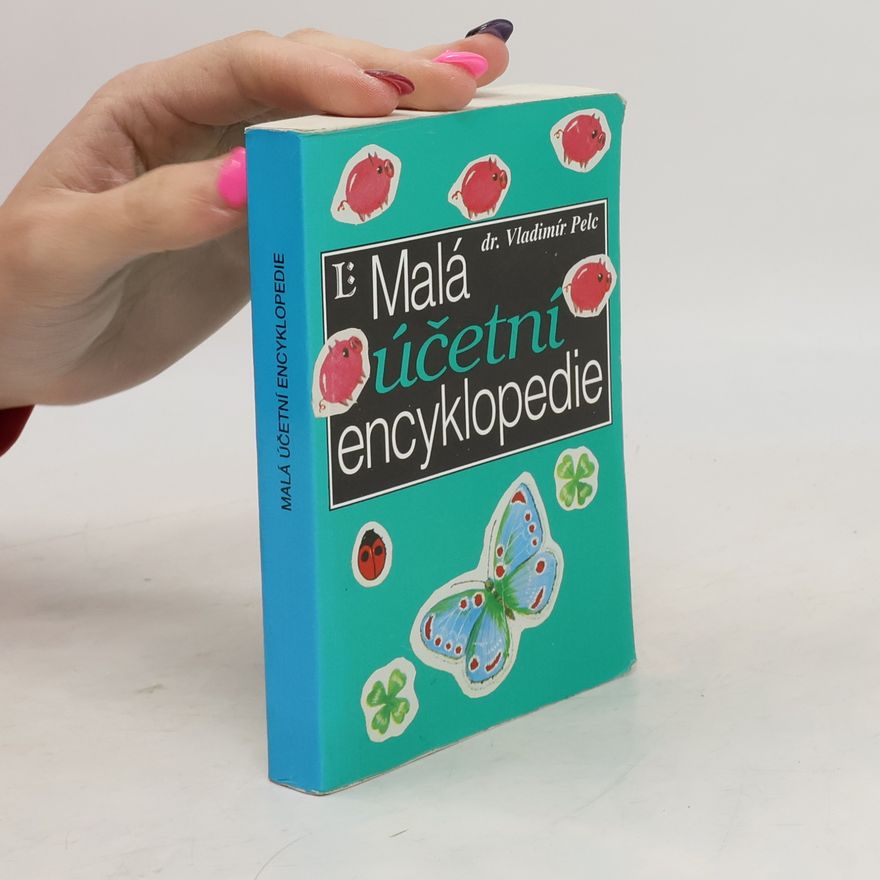 Vladimír Pelc Malá účetní encyklopedie