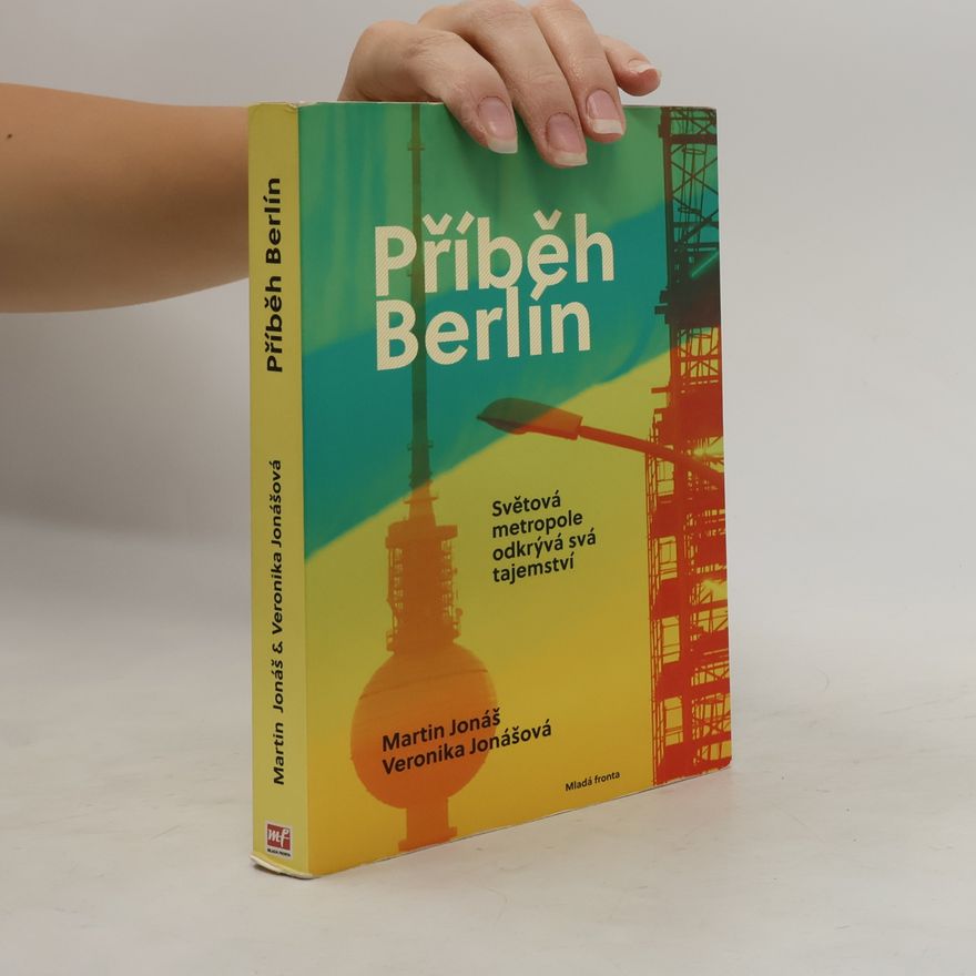 Martin Jonáš Příběh Berlín