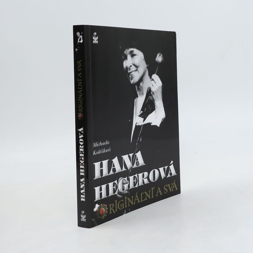 Michaela Košťálová Hana Hegerová : originální a svá