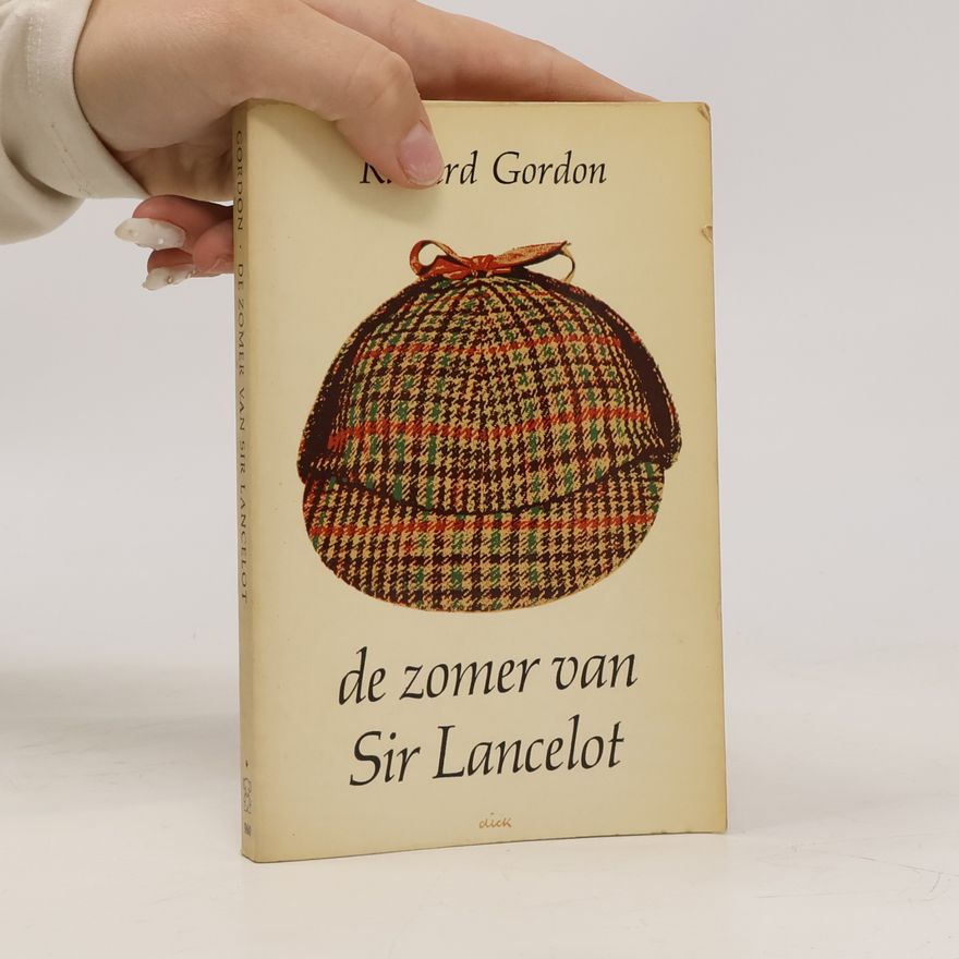 Richard L. Gordon De zomer van Sir Lancelot