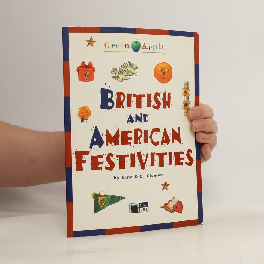 Gina D. B. Clemen Green Apple: British and American Festivities