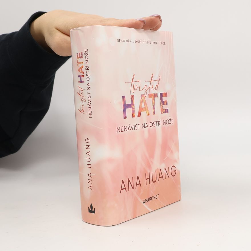 Ana Huang Twisted Hate: Nenávist na ostří nože