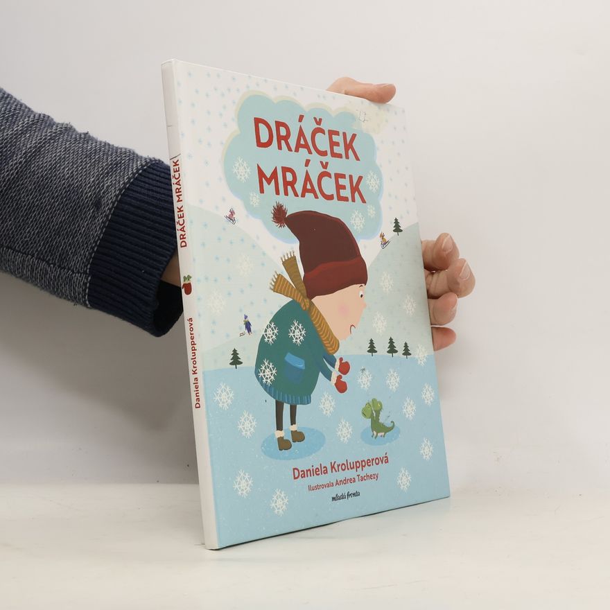 Andrea Tachezy Dráček Mráček