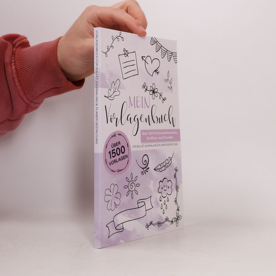 Vorlagenbuch, das kreative Atelier Vorlagenbuch: über 1500 Vorlagen für dein Bullet Journal | Planer | Kawaii Doodles | Schmuckelemente | Layout Elemente | easy Setups | Journal ... Tiere, Einhorn, Essen und Trinken,...
