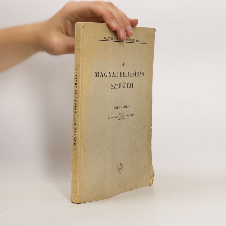 Various authors A magyar helyesírás szabályai