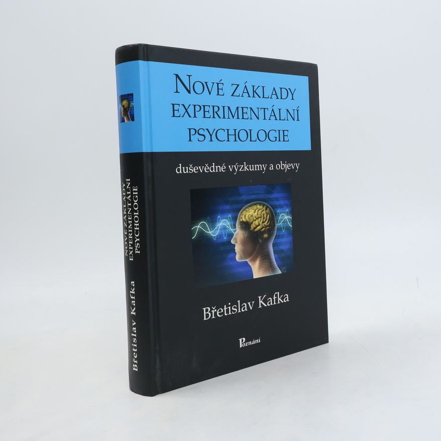Břetislav Kafka Nové základy experimentální psychologie