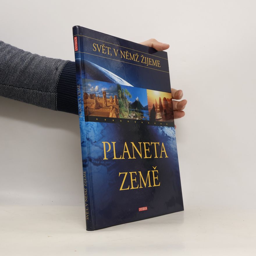 Linda Perina Svět, v němž žijeme: Planeta Země