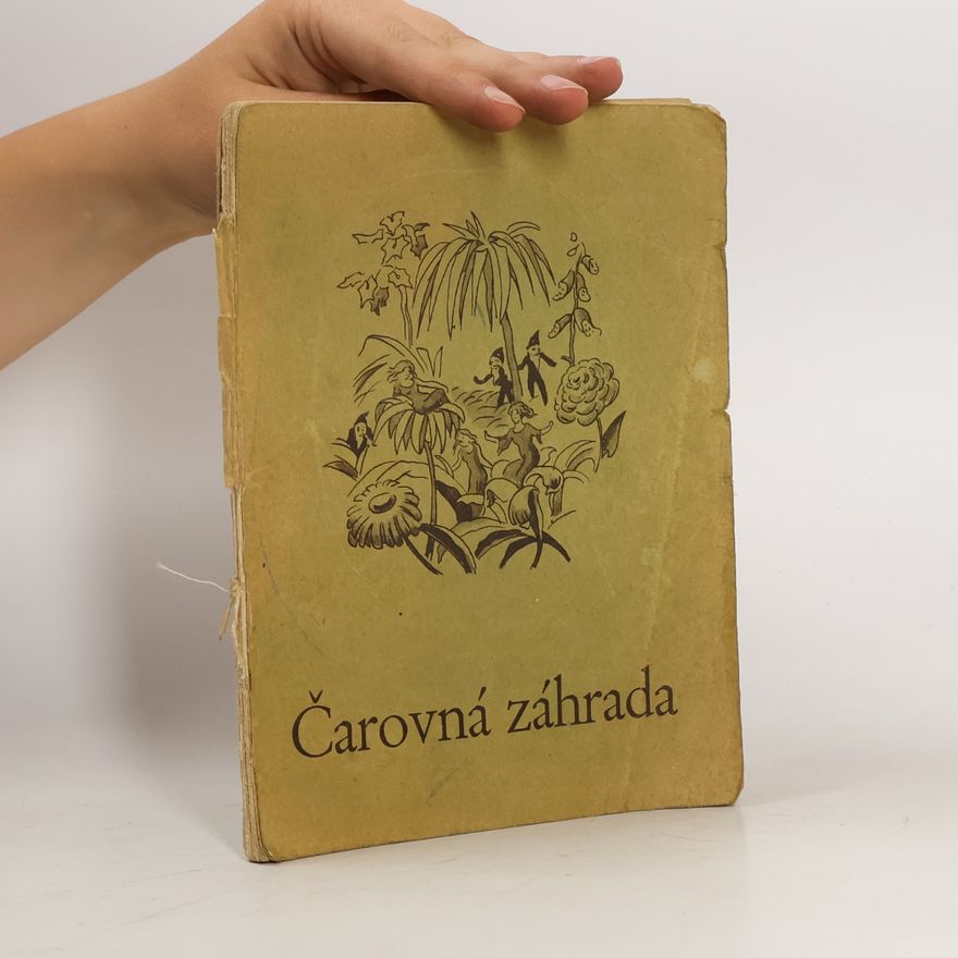 Vilma Musilová Čarovná záhrada