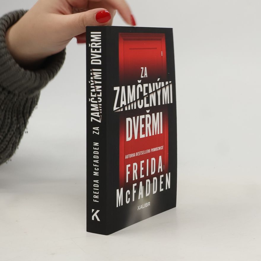Freida McFadden Za zamčenými dveřmi