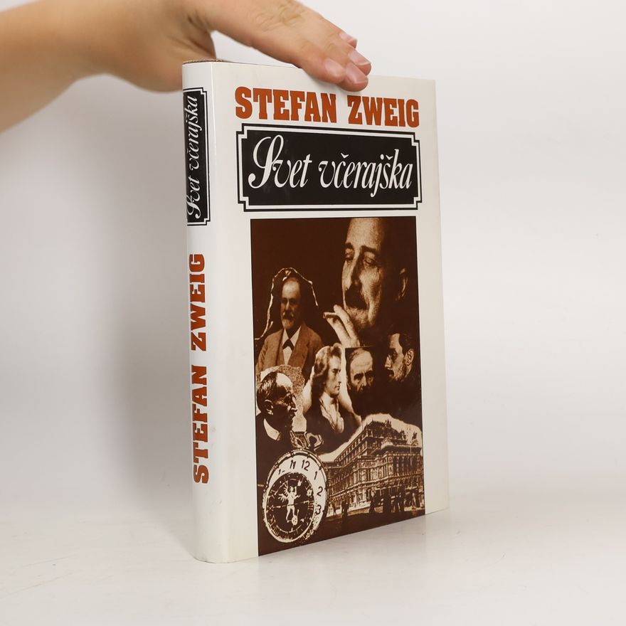 Stefan Zweig Svet včerajška
