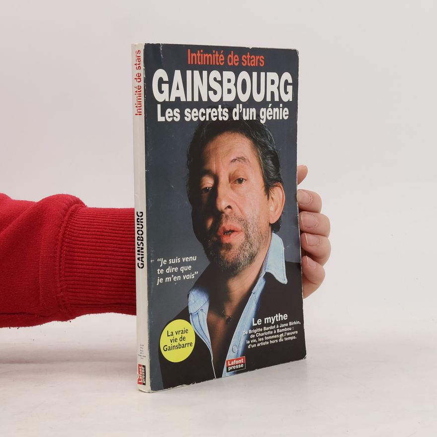 Various authors Gainsbourg: Les secrets d'un génie