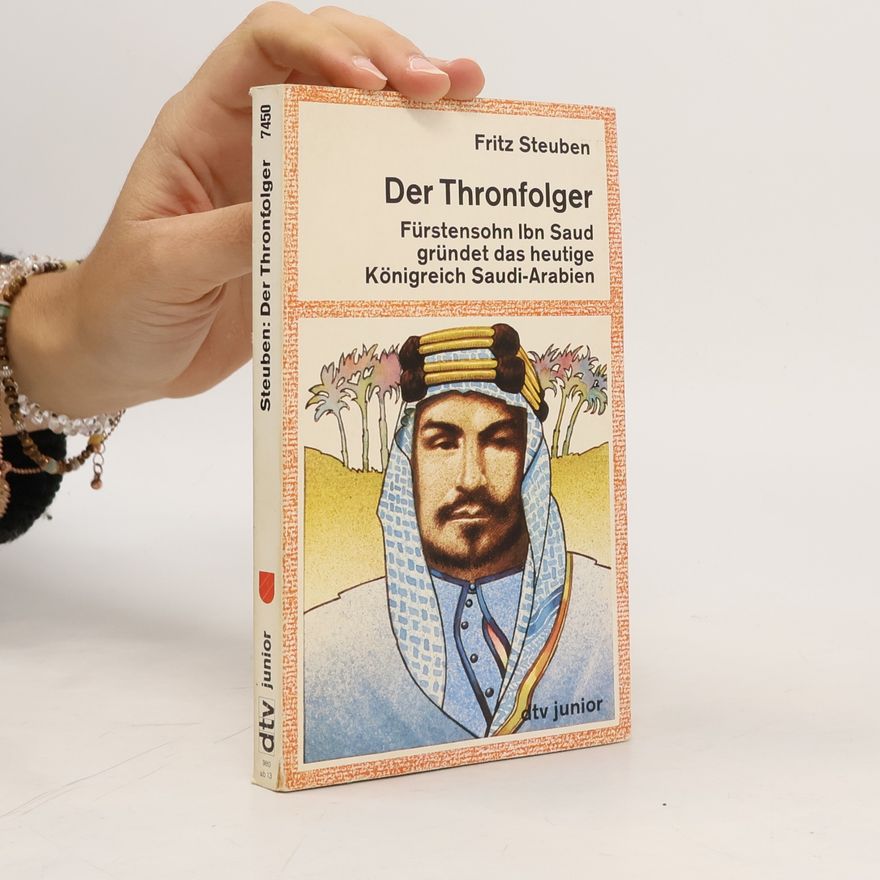 Fritz Steuben Der Thronfolger