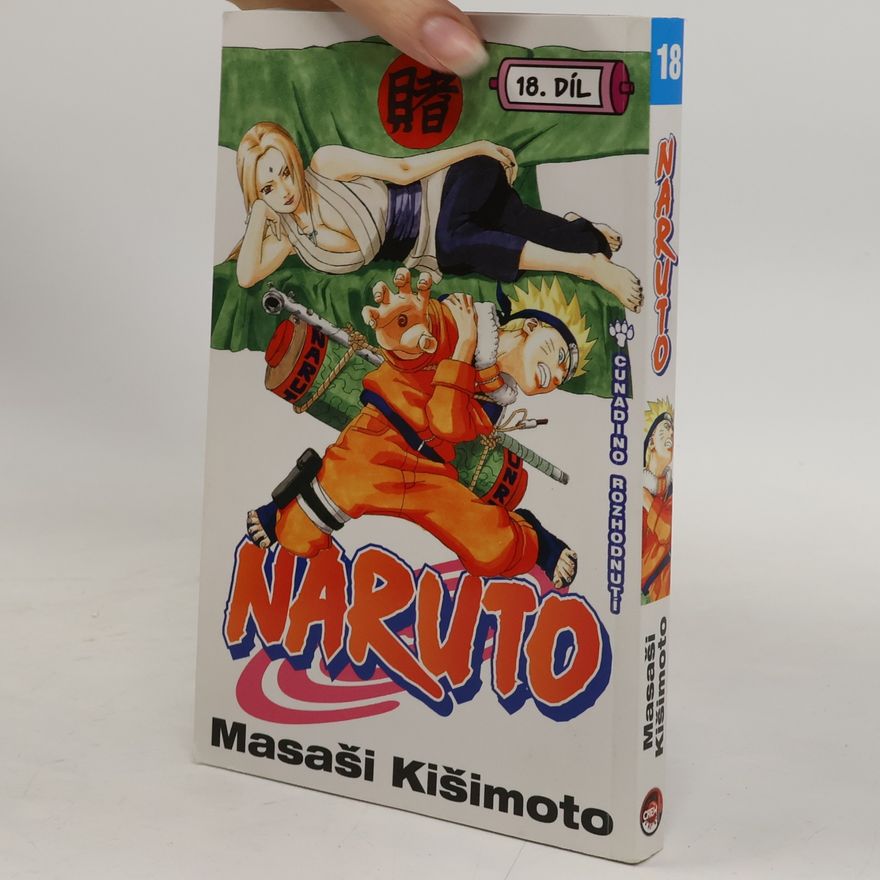 Masashi Kishimoto Naruto. 18. díl, Cunadino rozhodnutí