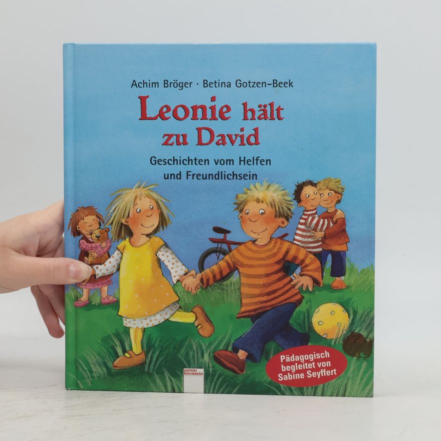 Achim Bröger Leonie hält zu David