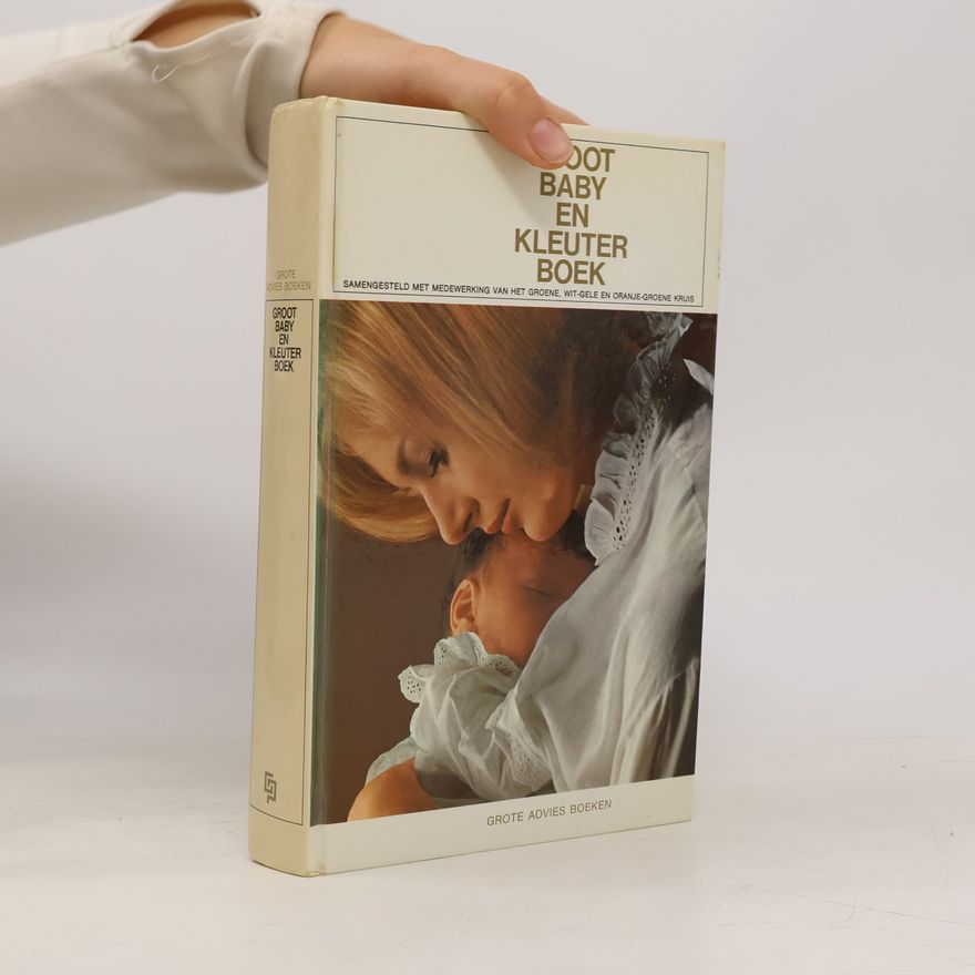 Collectif d'auteurs Groot baby en kleuter boek