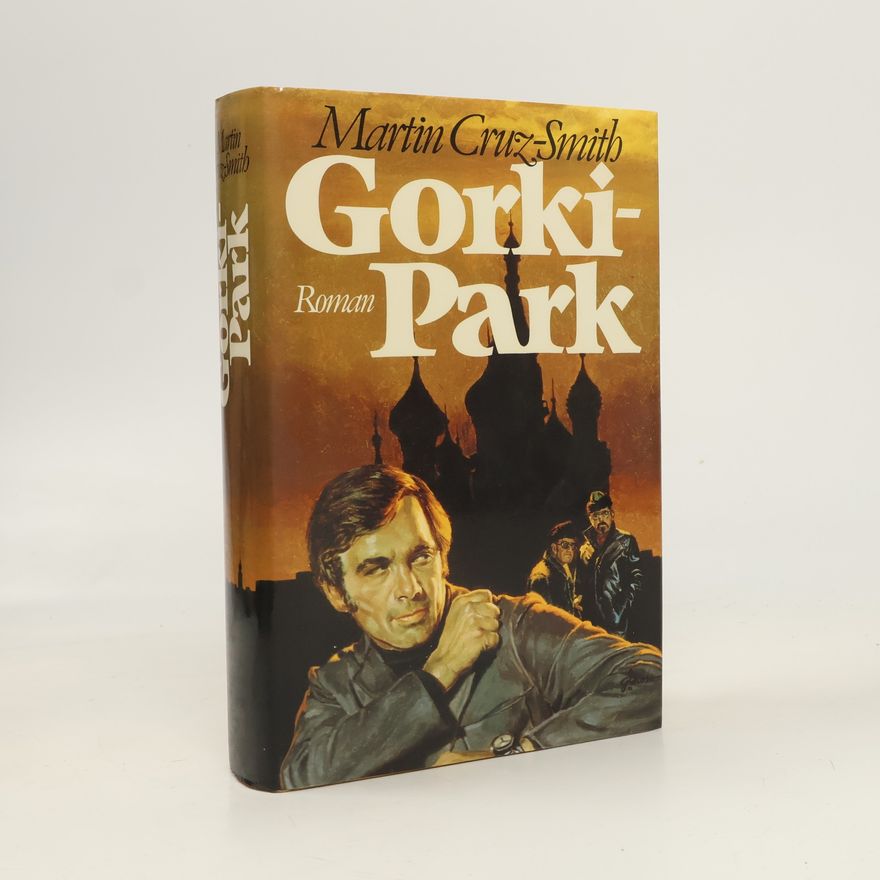 Martin Cruz-Smith Gorki-Park