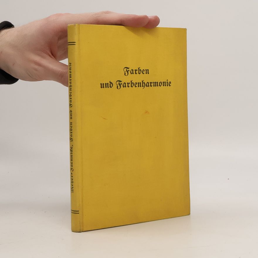 Franz Sales Meyer Farben und Farbenharmonie