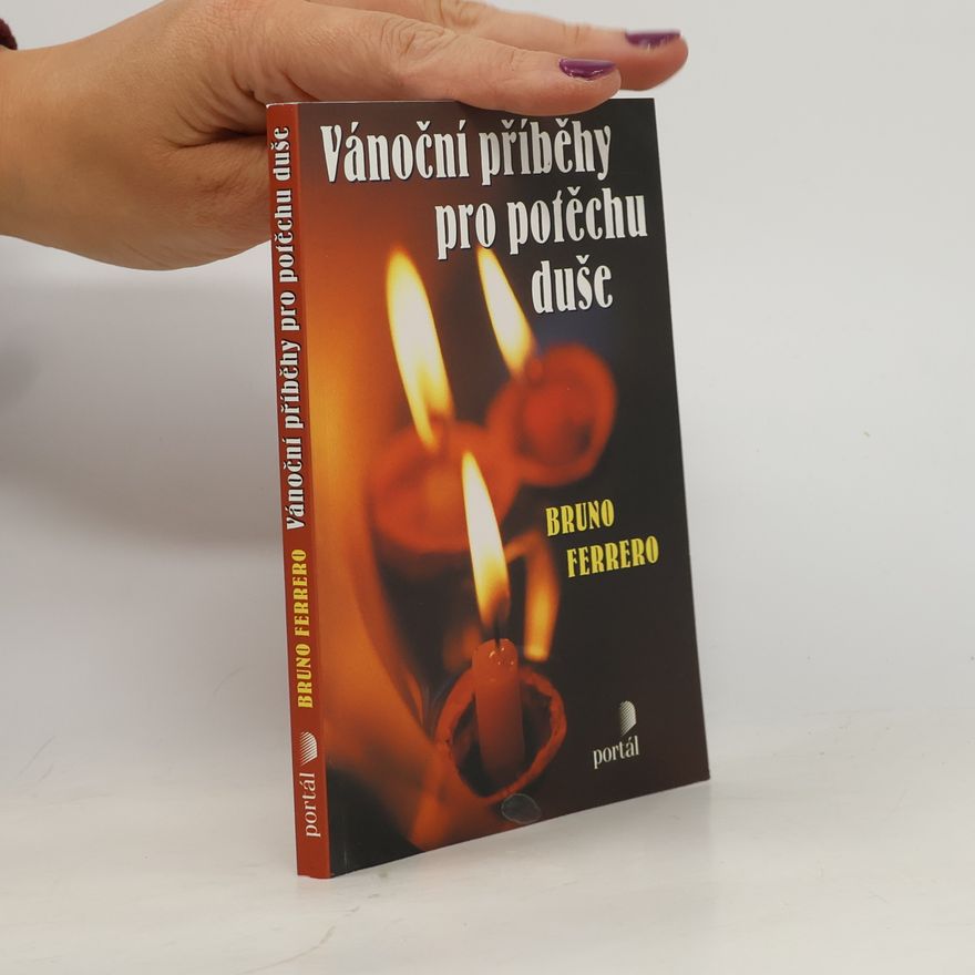 Bruno Ferrero Vánoční příběhy pro potěchu duše