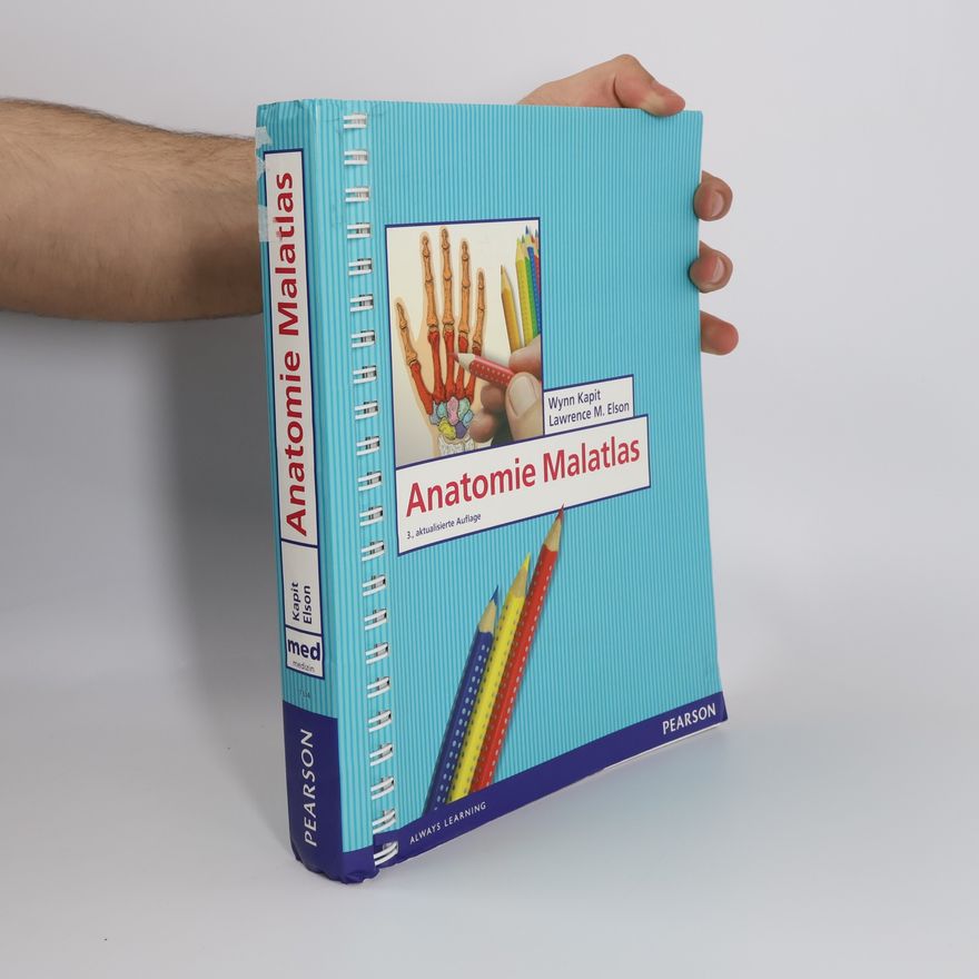 Wynn Kapit Anatomie-Malatlas