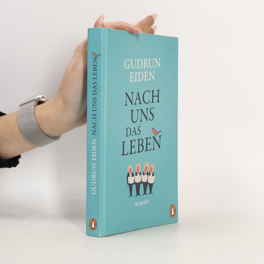 Gudrun Eiden Nach uns das Leben