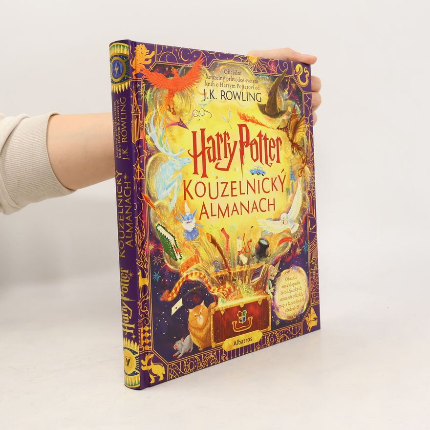 Joanne K. Rowlingová Harry Potter: Kouzelnický almanach