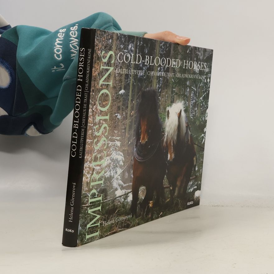 Helena Görnerová Cold-blooded horses