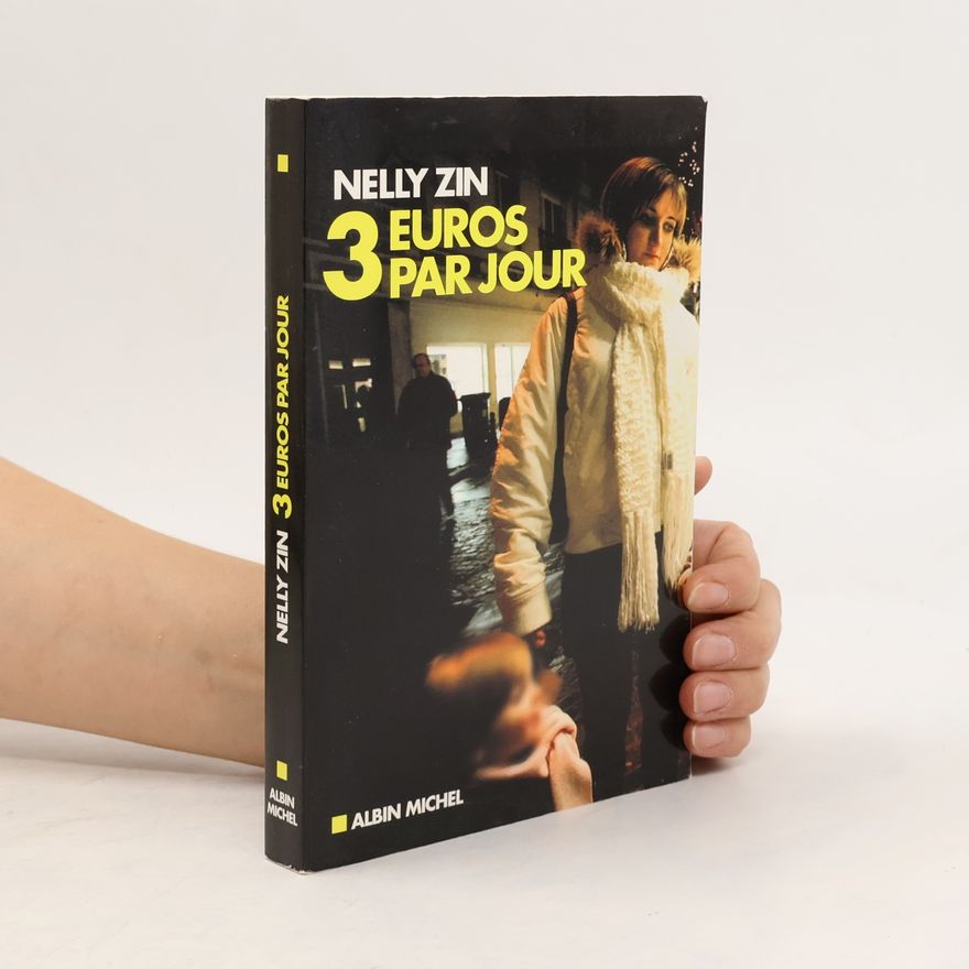 Nelly Zin 3 euros par jour