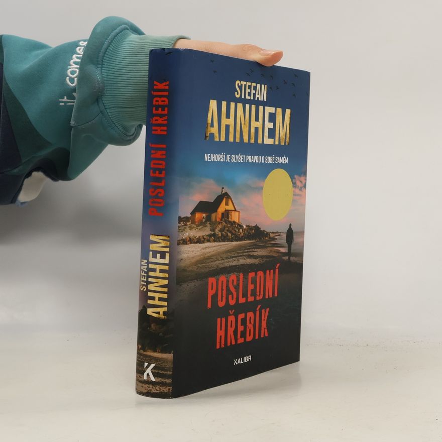 Stefan Ahnhem Poslední hřebík