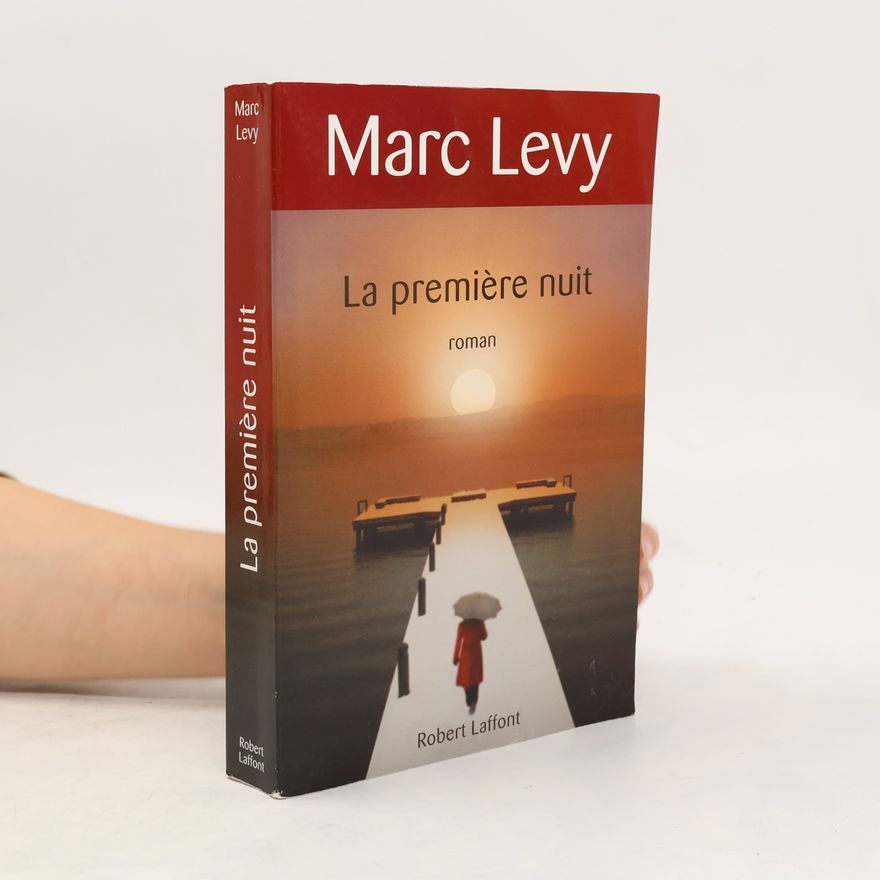Marc Lévy La première nuit