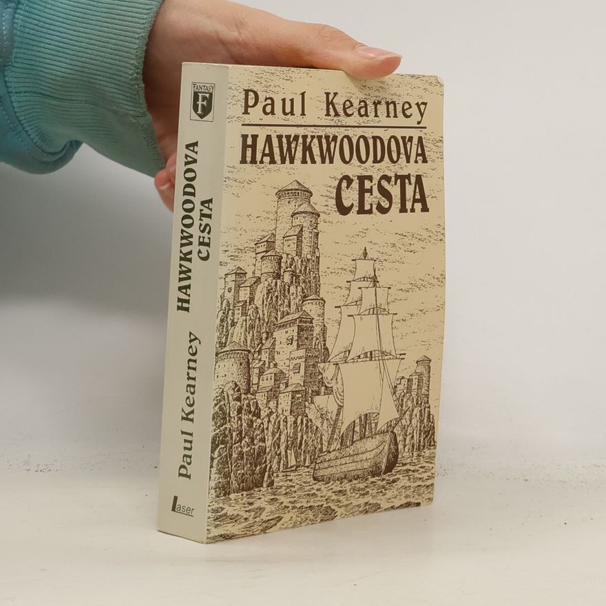 Paul Kearney Hawkwoodova cesta