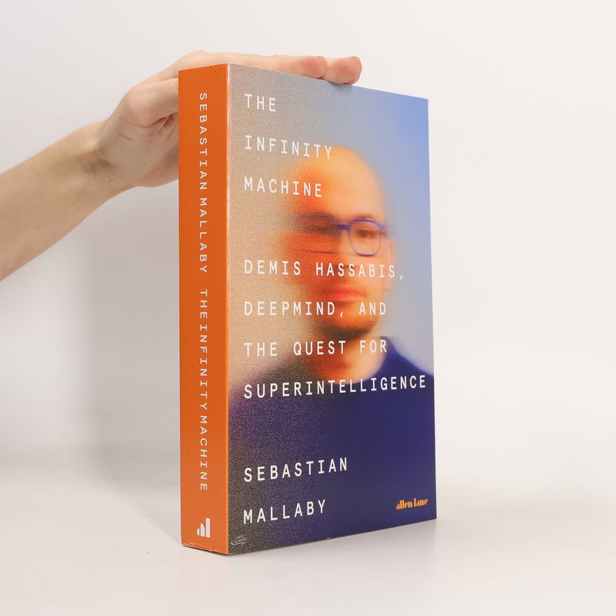 Sebastian Mallaby The Infinity Machine