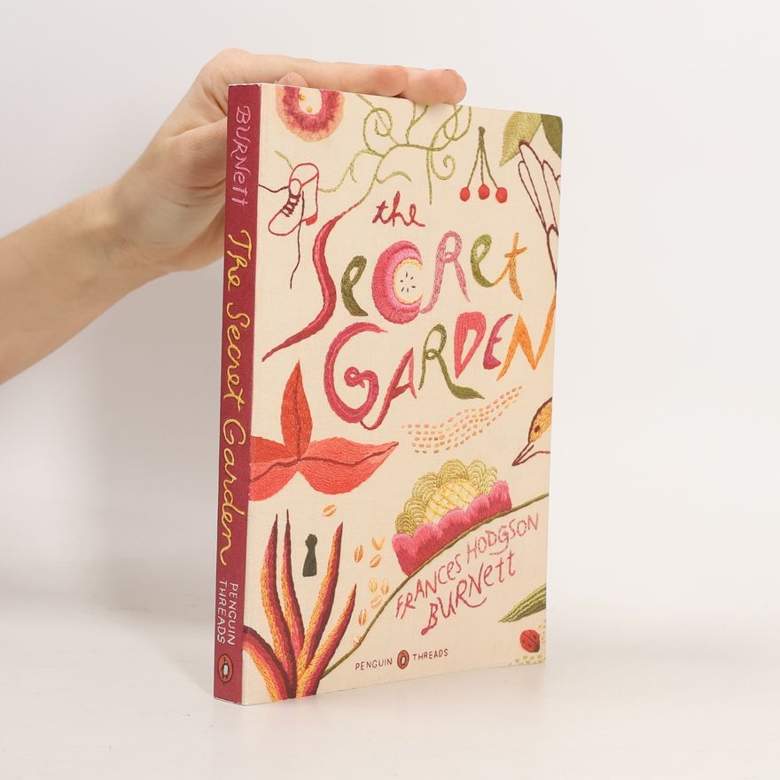 Frances Hodgson Burnett The Secret Garden