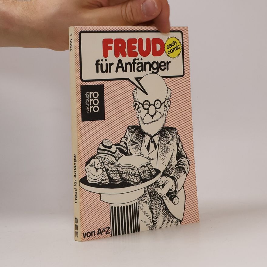 Richard Appignanesi Freud für Anfänger
