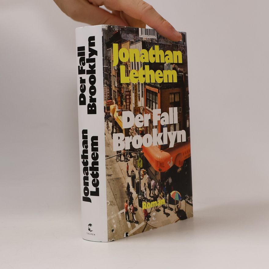Jonathan Lethem Der Fall Brooklyn